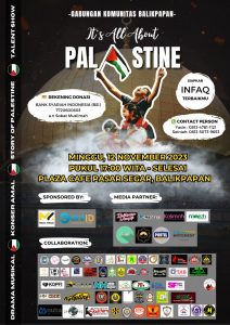 Gabungan Komunitas Balikpapan Akan Melakukan Galang Donasi Untuk Palestina, Dalam Acara Bertajuk “It’s All About Palestina” Bakal Digelar 12 November Nanti di Pasar Segar