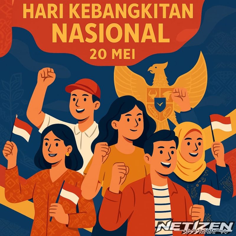 Hari Kebangkitan Nasional: Momentum Persatuan dan Semangat Kebangsaan Bangsa Indonesia